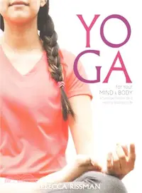 在飛比找三民網路書店優惠-Yoga for Your Mind and Body ─ 