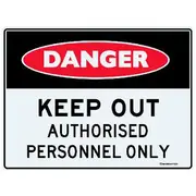 Danger Keep out Sign 22.5 x 30cm