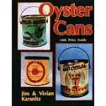 OYSTER CANS/WITH PRICE GUIDE