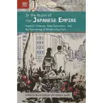 IN THE RUINS OF THE JAPANESE EMPIRE