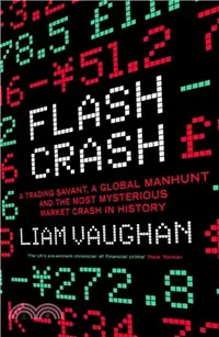 在飛比找三民網路書店優惠-Flash Crash：A Trading Savant, 