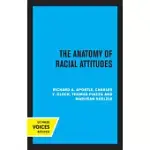 THE ANATOMY OF RACIAL ATTITUDES