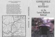 FORMER PRR LHRR CONNELLSVILLE TO SCOTTDALE DVD