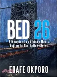 在飛比找三民網路書店優惠-Bed 26 ― A Memoir of an Africa