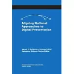ALIGNING NATIONAL APPROACHES TO DIGITAL PRESERVATION