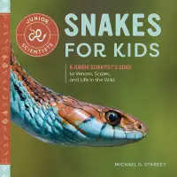 在飛比找誠品線上優惠-Snakes for Kids: A Junior Scie