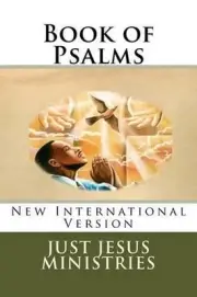 Book of Psalms: New International Version by Just Jesus Ministries (English) Pap