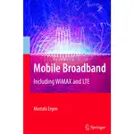 【胖橘子】MOBILE BROADBAND :INCLUDING WIMAX & LTE 9780387681894