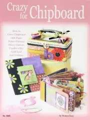 Design Originals, Book, Crazy For Chipboard, Creative Ways to Cover Chipboard
