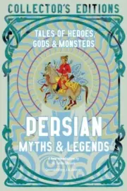 Persian Myths & Legends 9781804173251 Hardback