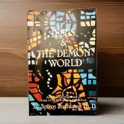 Spiros Zodhiates Jesus & the Demon World (Paperback)