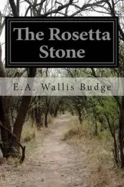 The Rosetta Stone by E.A. Wallis Budge (English) Paperback Book