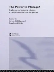 The Power to Manage?: Employers and Industrial Relations in Comparative Historic