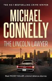 The Lincoln Lawyer (Lincoln Lawyer Book 1) By Michael Connelly