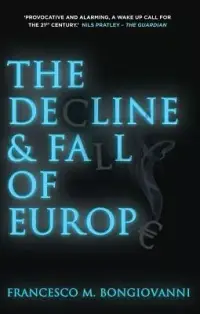 在飛比找博客來優惠-The Decline and Fall of Europe