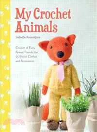 在飛比找三民網路書店優惠-My Crochet Animals ― Crochet 1