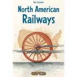 [全新桌遊]-NORTH AMERICAN RAILWAYS 北美鐵路