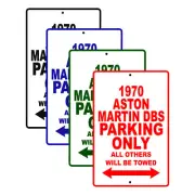 1970 Aston Martin DBS Parking Only Reserved Parking Notice Décor Aluminum Sign