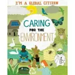 I’’M A GLOBAL CITIZEN: CARING FOR THE ENVIRONMENT