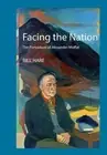 Facing the Nation: The portraiture of Alexander Moffat by Bill Hare [Hardback]