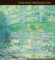 Claude Monet Masterpieces of Art, Kerr, Gordon,