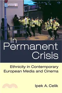 在飛比找三民網路書店優惠-In Permanent Crisis ― Ethnicit