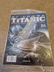 1/250 HACHETTE BUILD THE TITANIC MODEL SHIP ISSUE 86 INC PART PICTURED