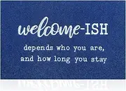 JJUUYOU Welcome Mat Low Profile Floor Mat Front Doormat, Blue Welcome-ish Indoor Outdoor Door Rug Non-Slip Absorbent Resist Dirt Entrance Rug for Entryway, Patio 18''x28''