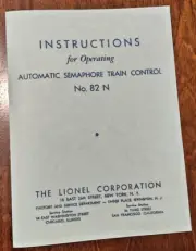 NEW Nicely Restored Copy of Lionel PreWar 82N Semaphore INST Sheet repair parts