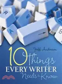 在飛比找三民網路書店優惠-10 Things Every Writer Needs t