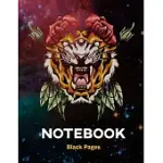 BLACK PAGES LION KING NOTEBOOK: LINED NOTEBOOK / JOURNAL GIFT, 100 PAGES, 8X5, WHITE INK AND GEL PENS JOURNALING AT SCHOOL AND HOME