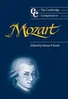 The Cambridge Companion to Mozart by Simon P Keefe (English) Paperback Book