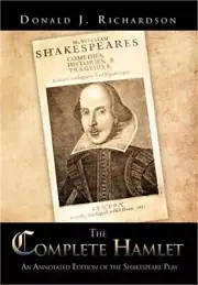 The Complete Hamlet: An Annotated Edition of the Shakespeare Play (Hardback or C