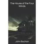 THE HOUSE OF THE FOUR WINDS