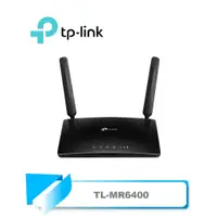 在飛比找蝦皮購物優惠-【TN STAR】TP-Link TL-MR6400 300