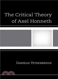 在飛比找三民網路書店優惠-The Critical Theory of Axel Ho