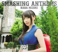 在飛比找博客來優惠-水樹奈奈 SMASHING ANTHEMS / 非凡禮讚 (