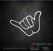 HANG LOOSE SHAKA Surf Skate Sticker Decal 130mmW Car Van Kombi SUP Bodyboard.