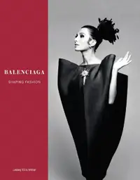 在飛比找誠品線上優惠-Balenciaga: Shaping Fashion