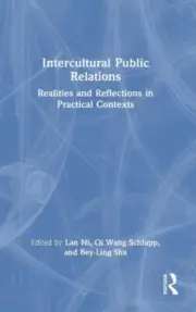 Intercultural Public Relations: Realities and Reflections in Practical Contexts