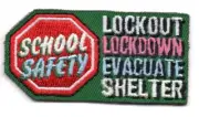 SCHOOL SAFETY Iron On Patch Lockout Lockdown Shelter