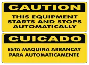 OSHA CAUTION: EQUIPMENT STOPS AUTOMATICALLY | Adhesive Vinyl Sign Decal