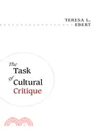 在飛比找三民網路書店優惠-The Task of Cultural Critique