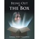 BEING OUT OF THE BOX