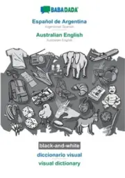 BABADADA black-and-white, Espa�ol de Argentina - Australian English, diccionario