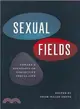 Sexual Fields ─ Toward a Sociology of Collective Sexual Life
