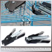 NW SR8 Hog Ring Gun Cage Fencing Farm Plier Nailer C Clips Staples Fastener Tool