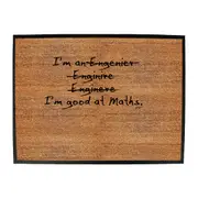 Engineer Im Good At Maths - Funny Novelty Doormat Man Cave Floor mat