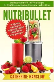 Catherine Hanslow Nutribullet (Paperback)