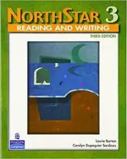 NORTHSTAR: READING AND WRITING, LEVEL 3 By Laurie Barton & Carolyn Dupaquier